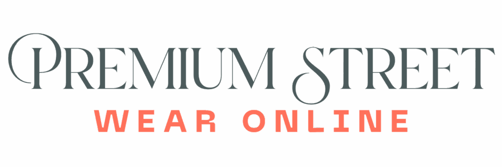 Premium Street Wear Online